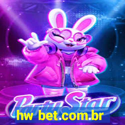 hw bet.com.br